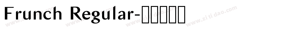 Frunch Regular字体转换